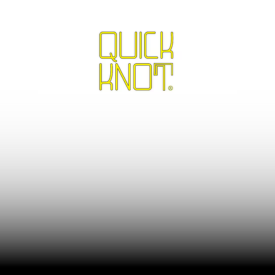 Quick Knot